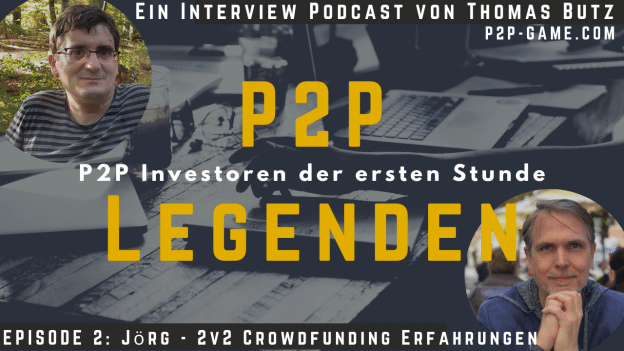 P2P Kredite Investor interview interview Kopie von Jörg von YT P2P Legenden