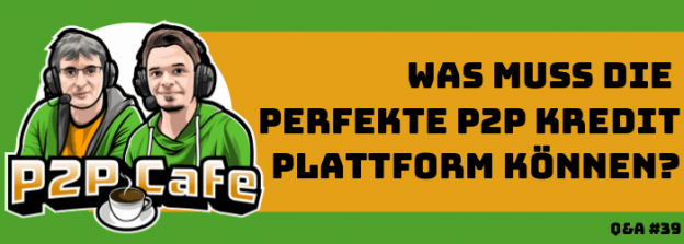 perfekte P2P Kredite Plattform Portfolio Report Portfolio Report PodcastBannerQ