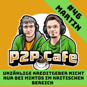 P2P Kredite Cafe Mintos kritsche Kreditgeber