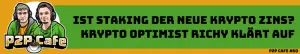 Staking der neue Zins