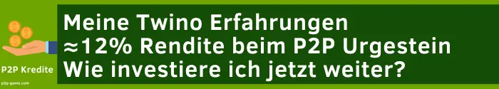 Meine Twino Erfahrungen 2026 - >1 Milliarde Euro mit 12% Rendite - lohnt sich das für dich? 1 twino erfahrungen Twino Erfahrungen 12 % Rendite