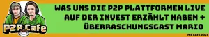 Was uns die P2P Plattformen LIVE erzählt haben + Überraschungsgast - P2P Messe Special Podcast