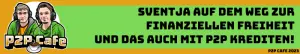 Sventja auf dem Weg zur finanziellen Freiheit (auch mit P2P Krediten)