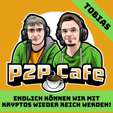 Endlich können wir mit Kryptos wieder reich werden! P2P Kredite Cafe Spezial 2 mit Kryptos wieder reich werden mit Kryptos wieder reich werden
