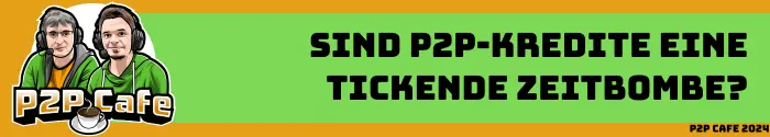 Wie gefährlich sind P2P-Kredite? - Verbraucherschützer klärt auf 8 P2P-Kredite P2P-Kredite Das P2P Cafe Das P2P Cafe p2p cafe zeitbombe header