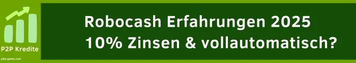 Robocash Erfahrungen 2025: 10% Zinsen & vollautomatisch investieren? Lohnt sich der Einstieg? 4 Indemo Rendite Robocash Erfahrungen