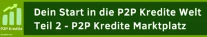 P2P Kredite Marktplatz 2026