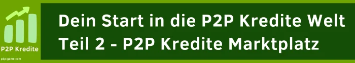 P2P Kredite Marktplatz 2026