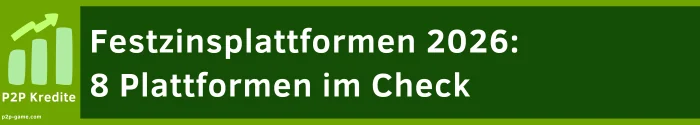 Festzins Plattformen
